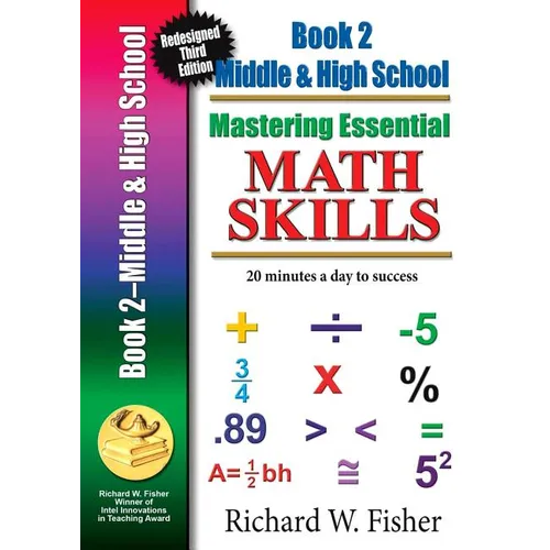 Mastering Essential Math Skills, Book 2, Middle Grades/High School: Re-designed Library Version - Paperback