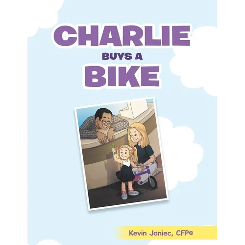 Charlie Buys a Bike - Paperback