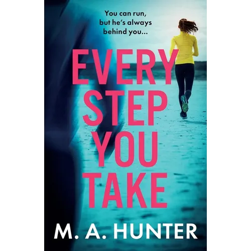 Every Step You Take - Paperback