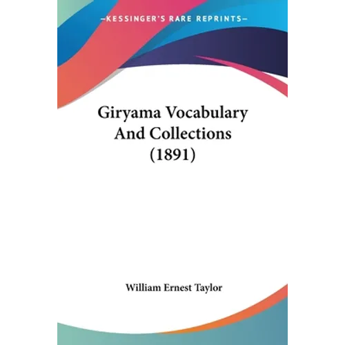 Giryama Vocabulary And Collections (1891) - Paperback
