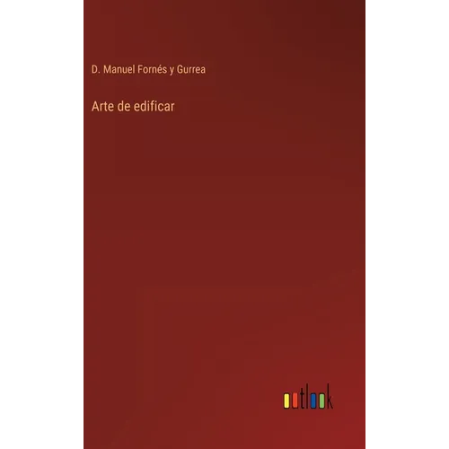 Arte de edificar - Hardcover