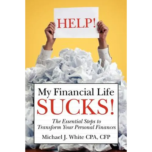 HELP! My Financial Life SUCKS! - Paperback