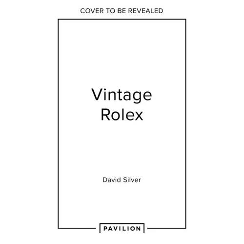 Vintage Rolex Limited Edition (the Lilac Edition): The Largest Collection in the World - Hardcover