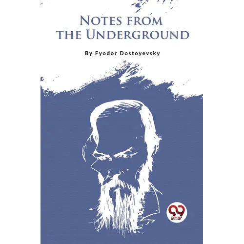Notes From The Underground - Paperback