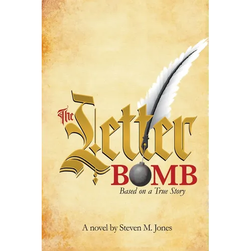The Letter Bomb: Based on a True Story - Paperback
