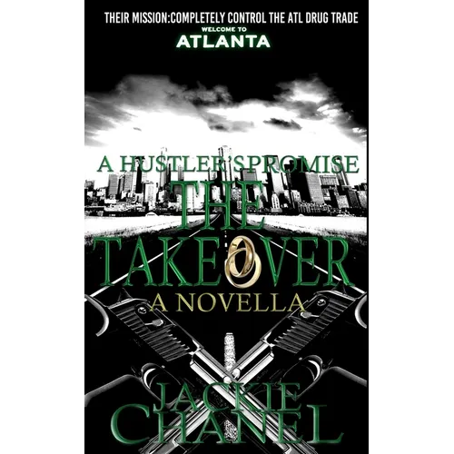 A Hustler's Promise: The Takeover - Paperback