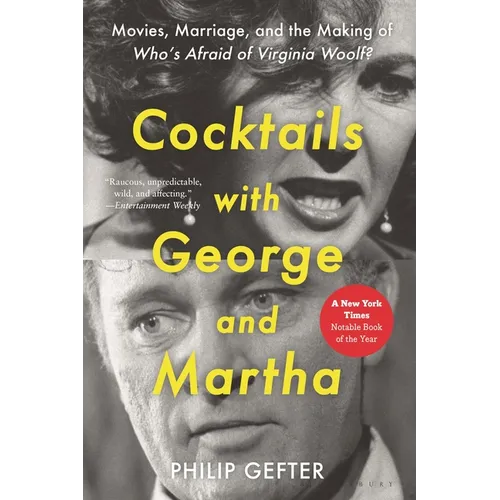 Cocktails with George and Martha: Movies, Marriage, and the Making of Who's Afraid of Virginia Woolf? - Paperback