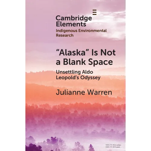 "Alaska" Is Not a Blank Space - Paperback