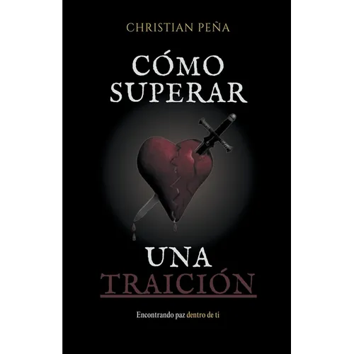 Cómo superar una Traición - Paperback