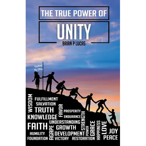 The True Power of Unity - Paperback