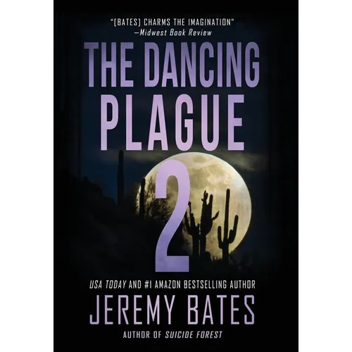The Dancing Plague 2 - Hardcover