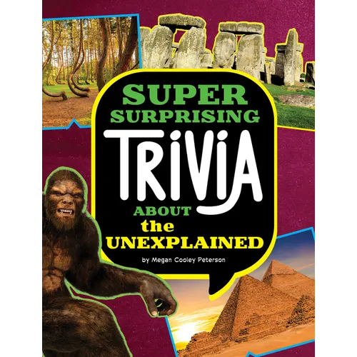 Super Surprising Trivia about the Unexplained - Hardcover