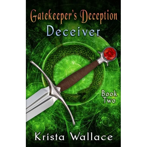 Gatekeeper's Deception I - Deceiver - Paperback