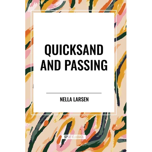 Quicksand and Passing - Paperback