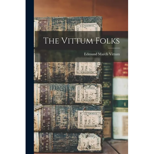 The Vittum Folks - Paperback