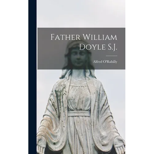 Father William Doyle S.J. - Hardcover