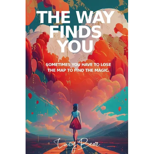 The Way Finds You - Paperback