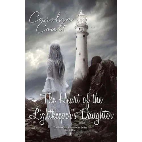 The Heart of the Lightkeeper's Daughter - Paperback