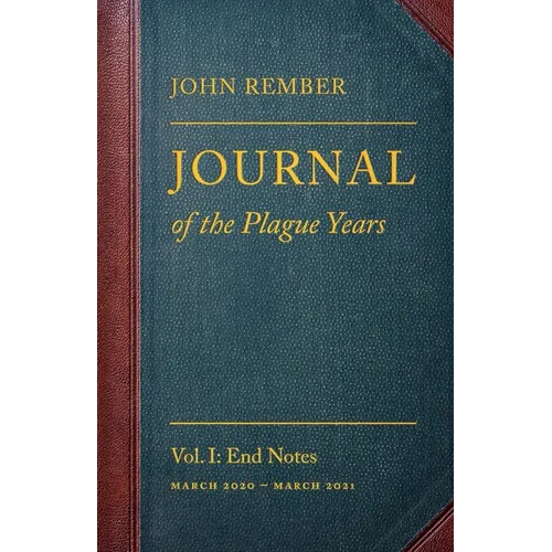 Journal of the Plague Years: End Notes - Paperback