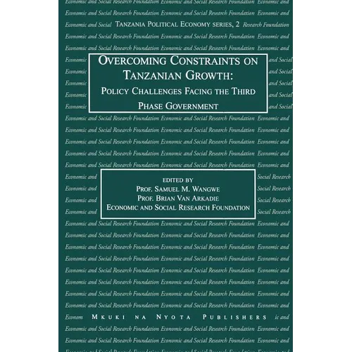 Overcoming Constraints on Tanzanian Grow - Paperback