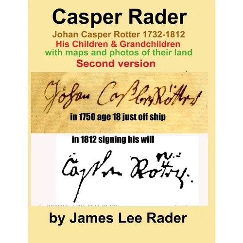 Casper Rader 1732-1812 Wythe county, Virginia - Paperback