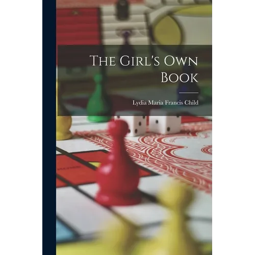 The Girl's Own Book - Paperback