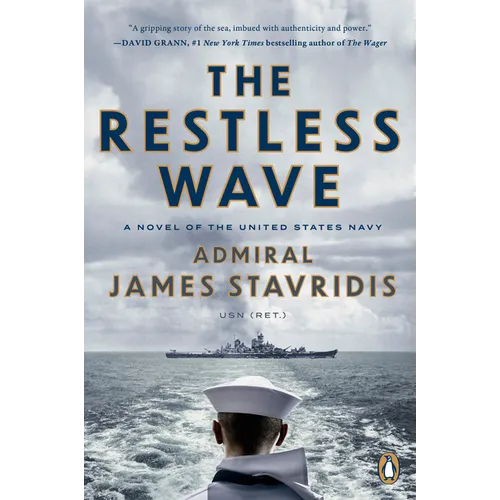 The Restless Wave: A Novel of the United States Navy - Paperback