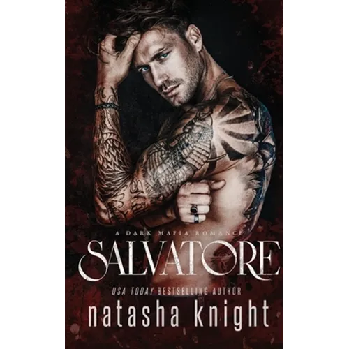 Salvatore: a Dark Mafia Romance - Paperback