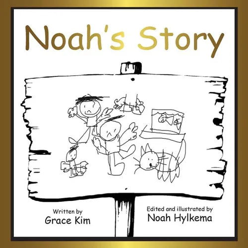 Noah's story: soft cover - Paperback
