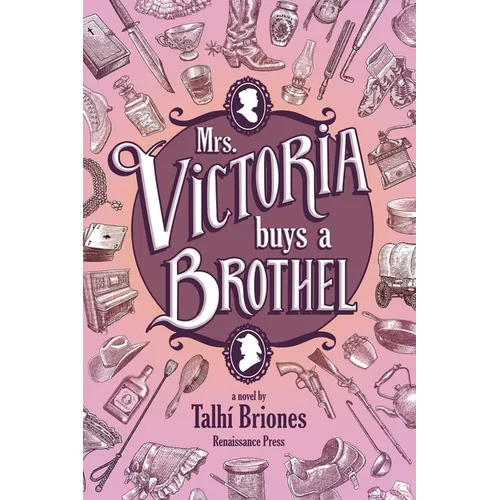 Mrs. Victoria buys a Brothel - Paperback