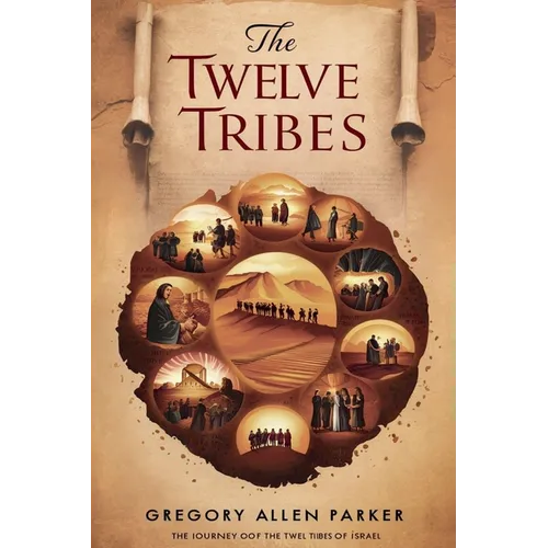 The Twelve Tribes - Paperback