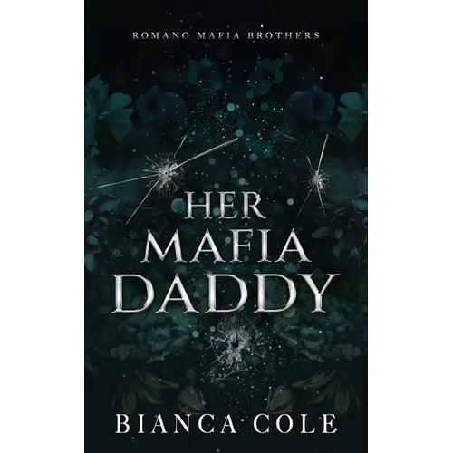 Her Mafia Daddy: A Dark Daddy Romance - Paperback