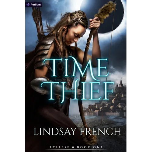 Time Thief: A Sci-Fi Romantasy - Paperback