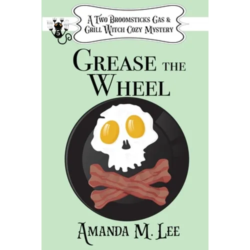 Grease the Wheel - Paperback