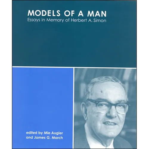 Models of a Man: Essays in Memory of Herbert A. Simon - Paperback