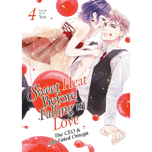 Sweet Heat Before Falling in Love: The CEO and His Fated Omega Vol. 4 - Paperback