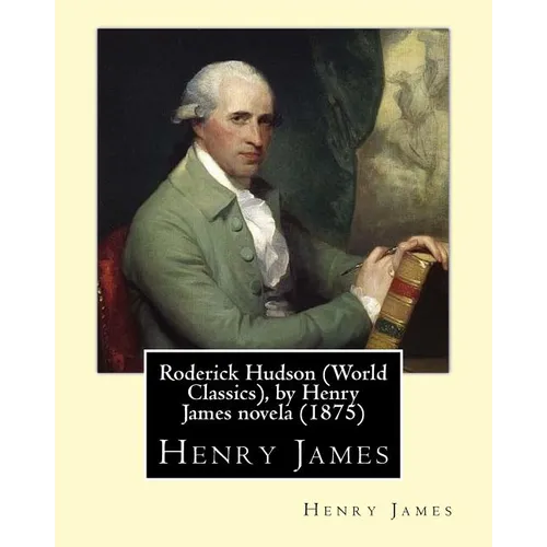 Roderick Hudson (Penguin Classics), by Henry James novela (1875) - Paperback
