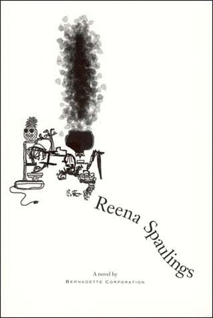 Reena Spaulings - Paperback