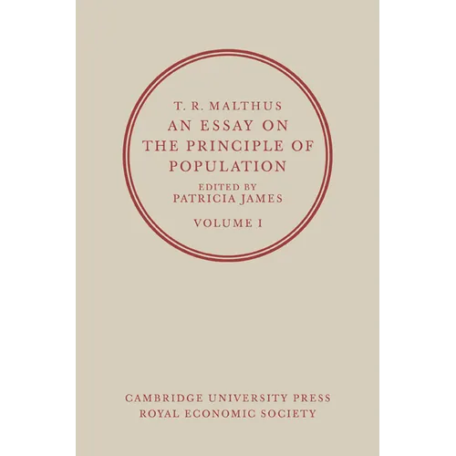An Essay on the Principle of Population: Volume 1 - Paperback