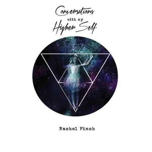Conversations With My Higher Self - Paperback