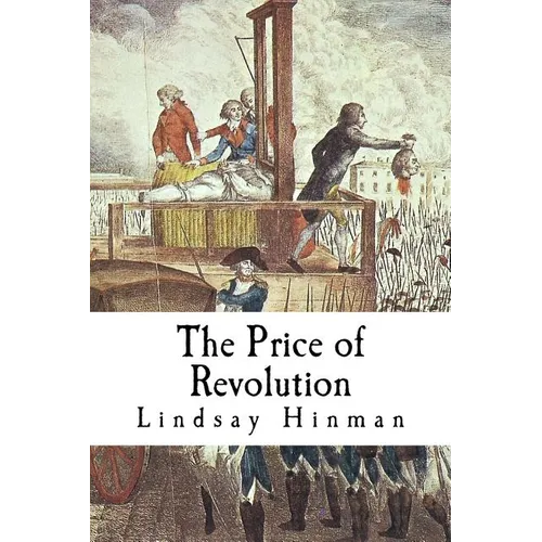 The Price of Revolution - Paperback
