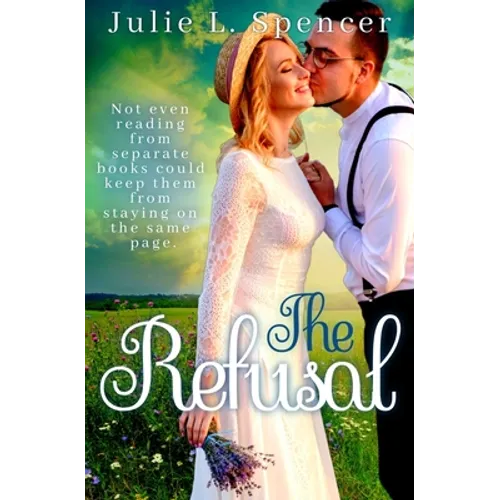 The Refusal: Christian Romance - Paperback