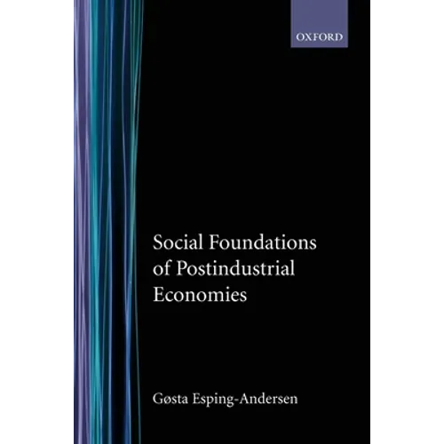 Social Foundations of Postindustrial Economies - Paperback