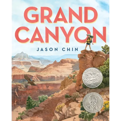 Grand Canyon: (Caldecott Honor Book) - Hardcover