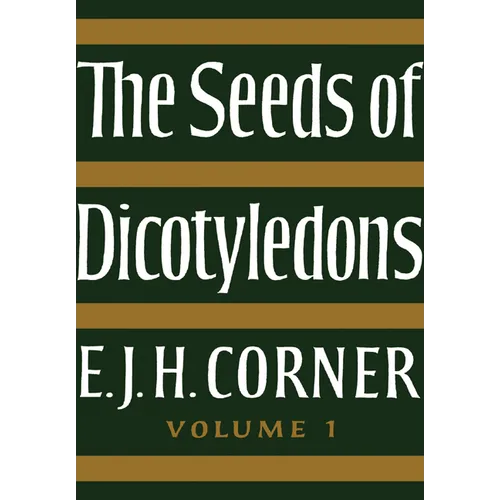 The Seeds of Dicotyledons - Paperback