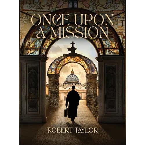 Once Upon A Mission - Hardcover