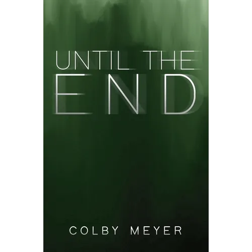 Until the End - Paperback
