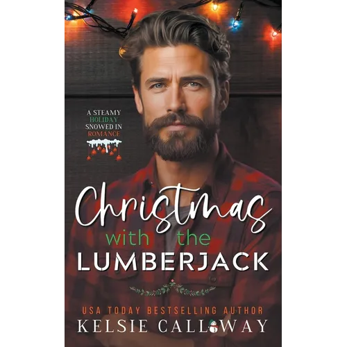 Christmas With The Lumberjack - Paperback