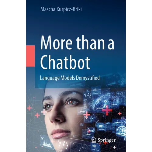 More Than a Chatbot: Language Models Demystified - Paperback