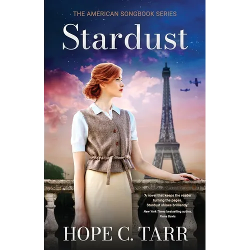 Stardust: A sweeping and unputdownable heart-wrenching romance of first love during WW2 - Paperback